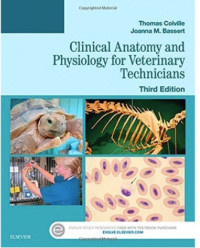 Clinical Anatomy And Physiology For Veterinary Technicians Thrird Edition