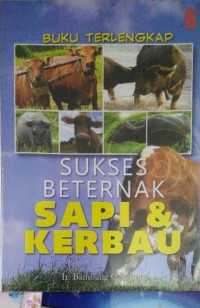 Buku Terlengkap Sukses Beternak sapi & Kerbau