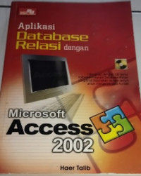 Aplikasi Database Relasi dengan Microsoft Access 2000-2002