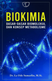 Image of Biokimia : Metabolisme Biomolekul