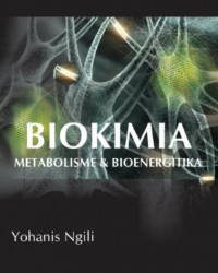 Image of Biokimia : Metabolisme dan Bioenergitika