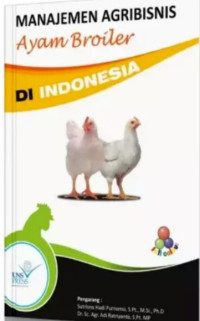 Manajemen Agribisnis Ayam Broiler di Indonesia
