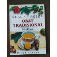 Resep-Resep Obat Tradisional Edisi Revisi