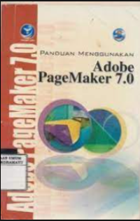 Panduan Menggunakan Adobe Pagemaker 7.0