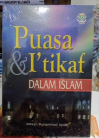 Puasa dan I'tikaf Dalam Islam